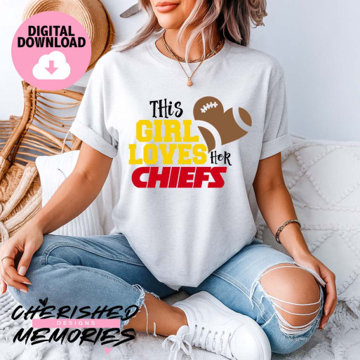 This Girl Loves Her Chiefs Shirt Design
