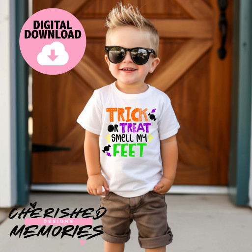 Trick Or Treat Smell My Feet Shirt Design
